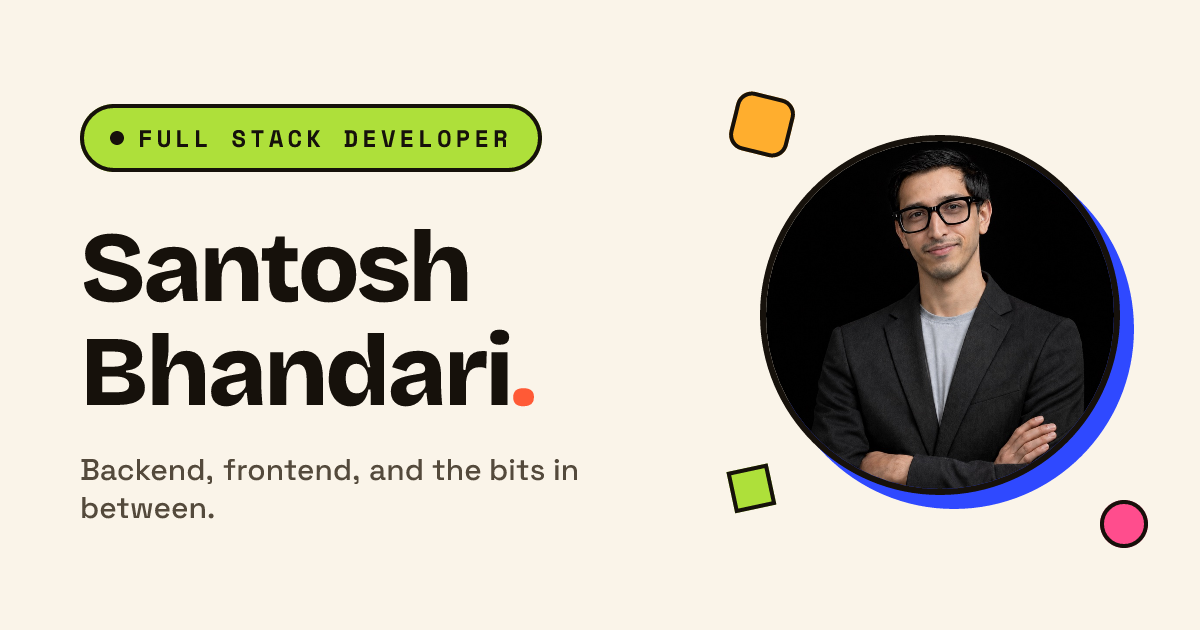 Santosh Bhandari - Full Stack Developer